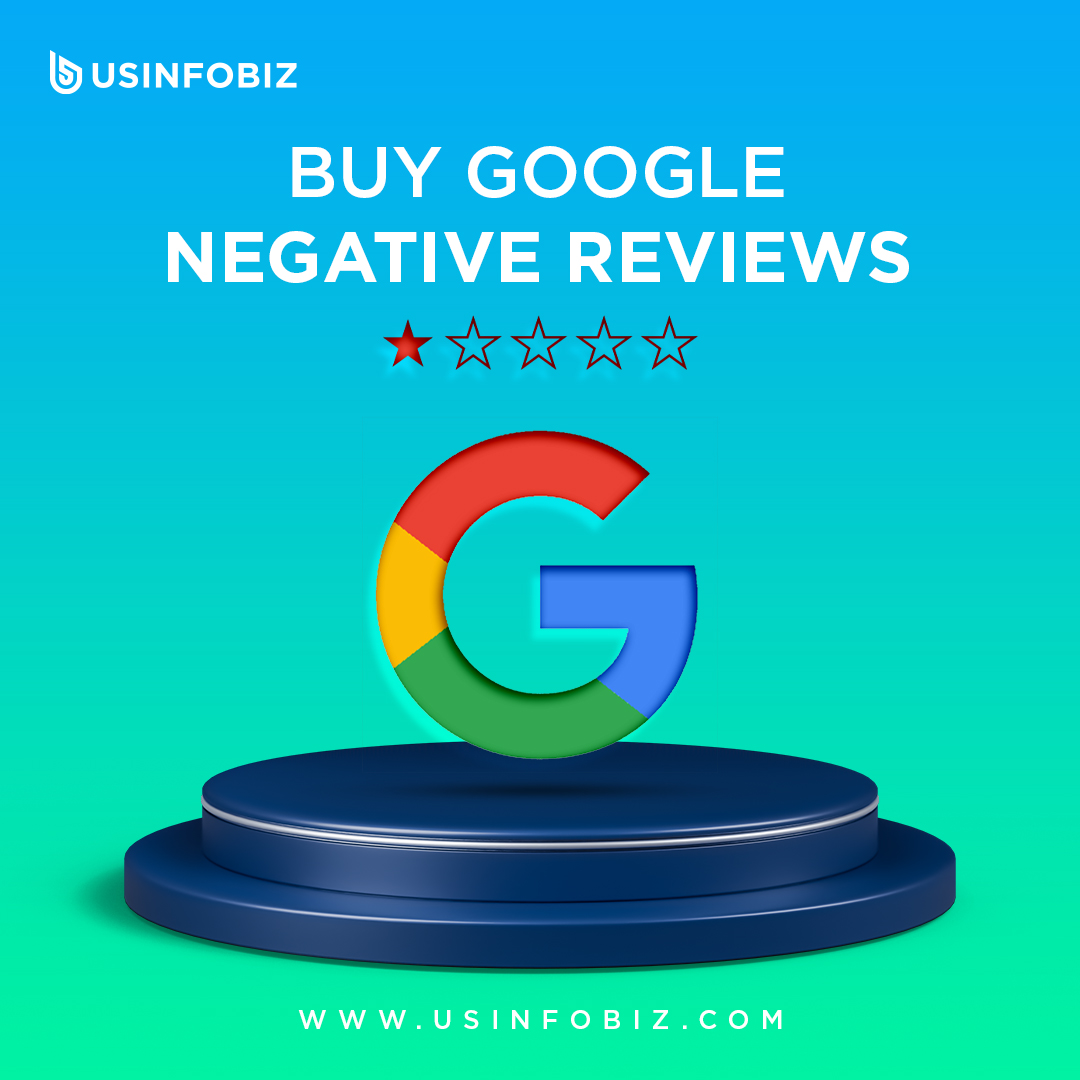 Buy Google Negative Reviews