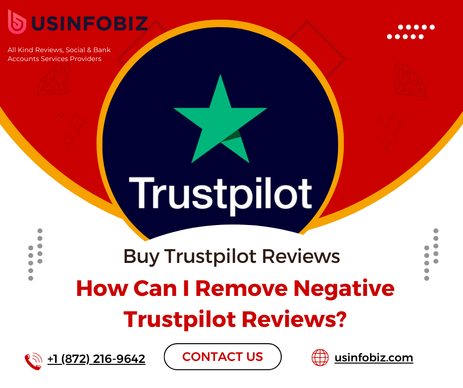 How Can I Remove Negative Trustpilot Reviews