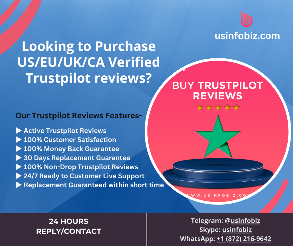 Looking to Purchase USEUUKCA Verified Trustpilot reviews