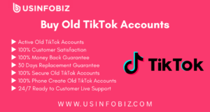 Buy Old TikTok Accounts