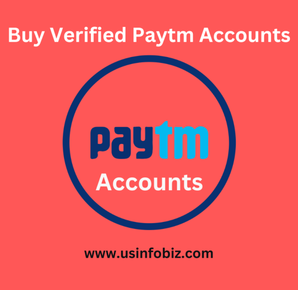 Buy Verified Paytm Accounts