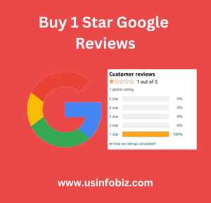 Buy 1 Star Google Reviews