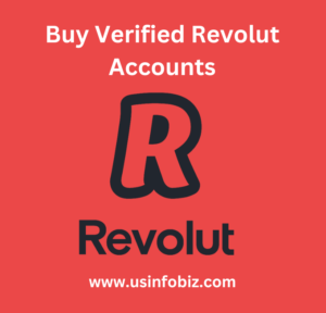 Buy Verified Revolut Accounts